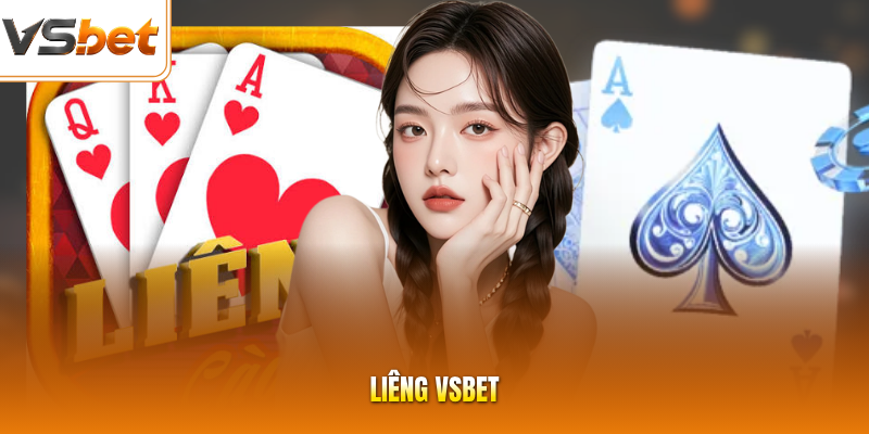 Liêng VSBET - Hướng Dẫn Cách Chinh Phục Ván Cược Cực Dễ